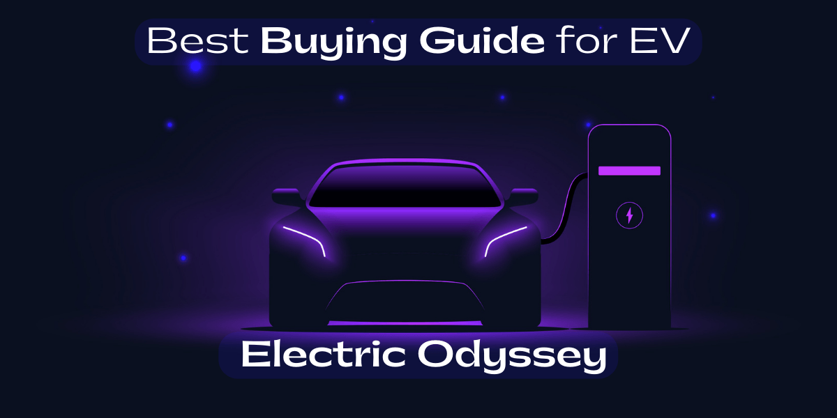 Best Electric Car Buying Guide in 2025 in India
