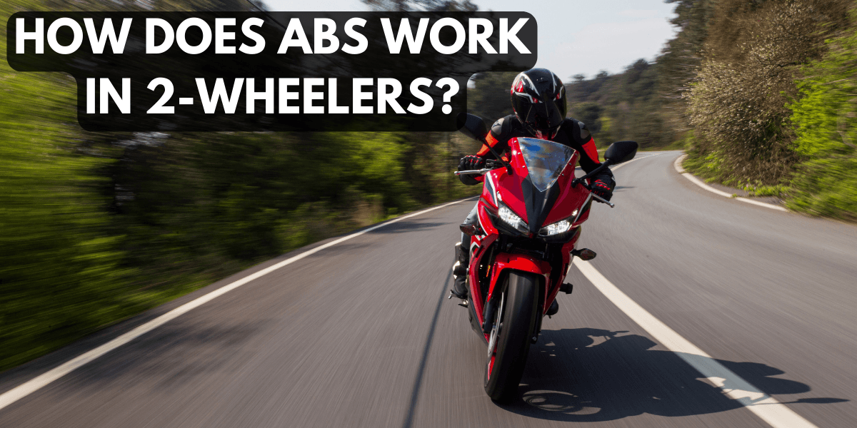 ABS 101: How ABS does work in Bikes and Scooters?