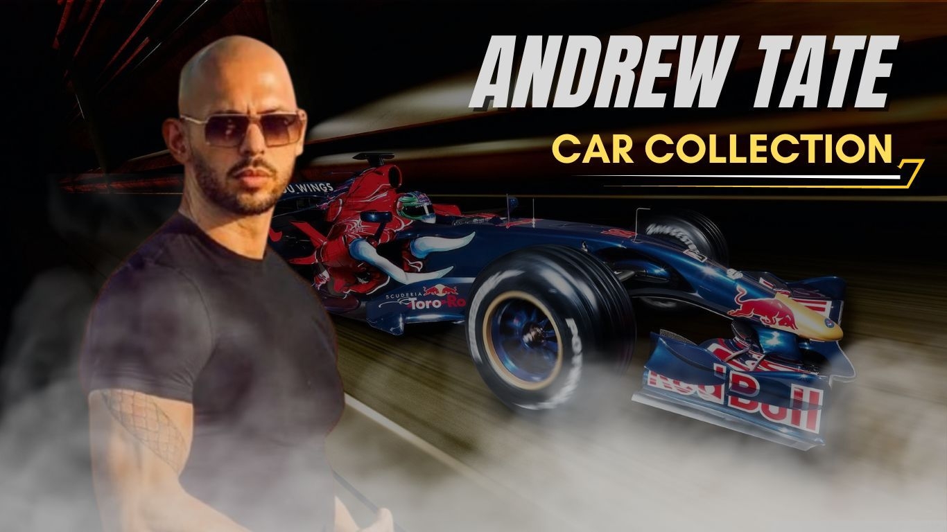 Andrew Tate Car Collection and Net Worth 2024