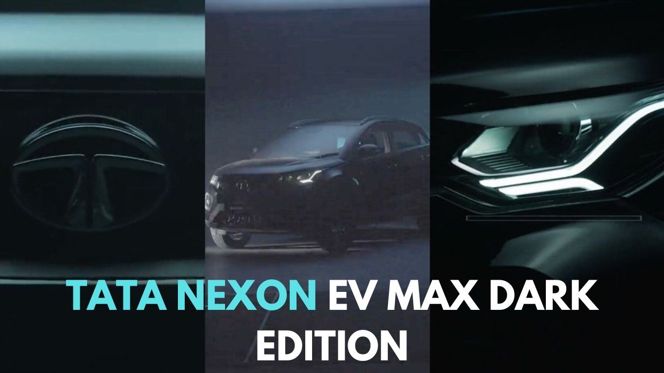 Tata Motors launched Nexon EV Max Dark Edition at the price of Rs. 19.04 Lakhs