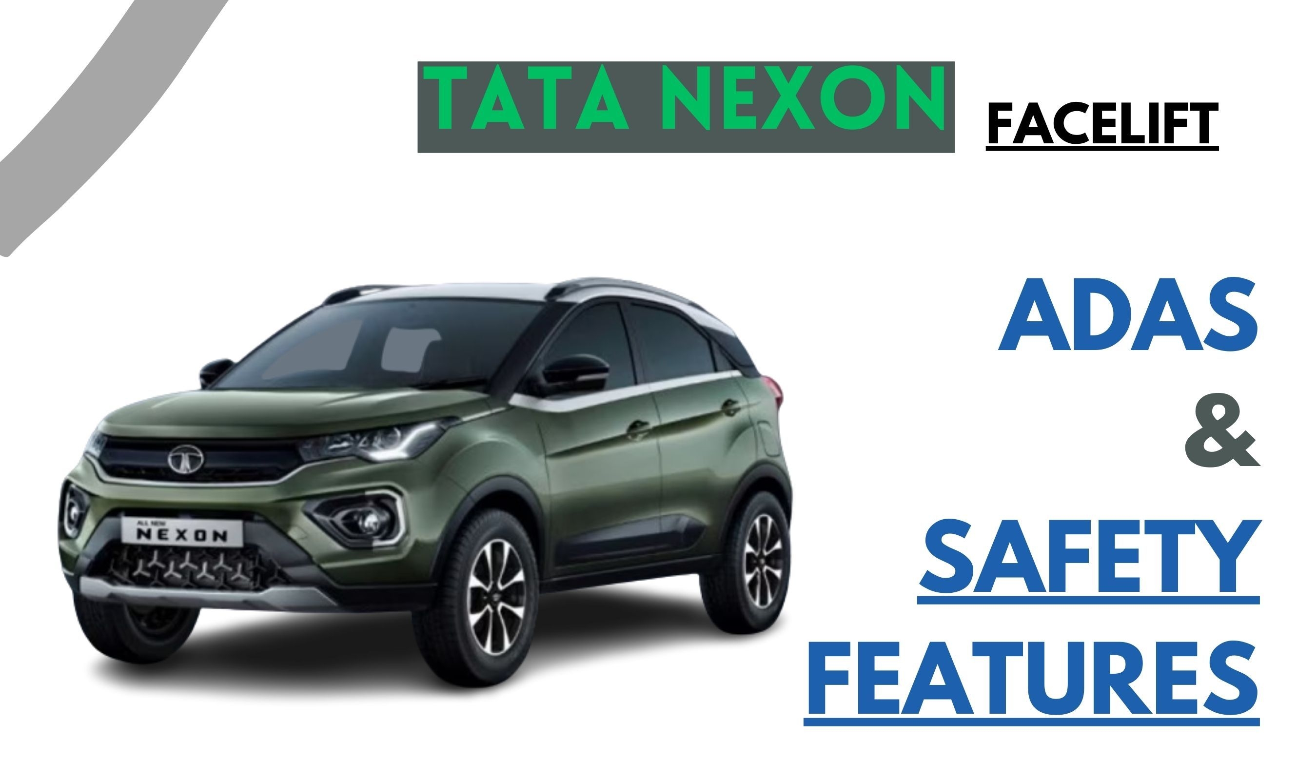 Tata Nexon फेसलिफ्ट में ADAS और कूल सेफ्टी फीचर्स मिलेंगे