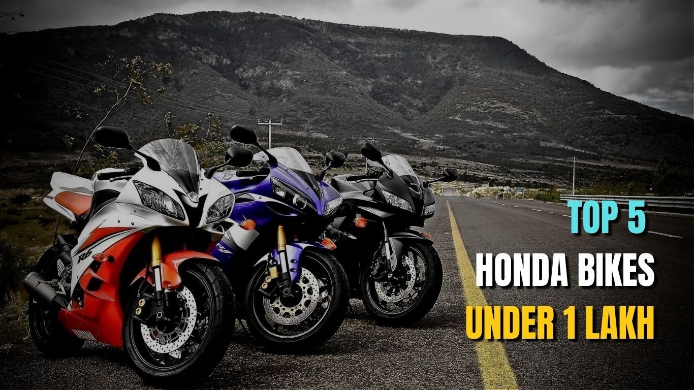 भारत में 1 लाख से कम कीमत की टॉप 5 Honda बाइक्स