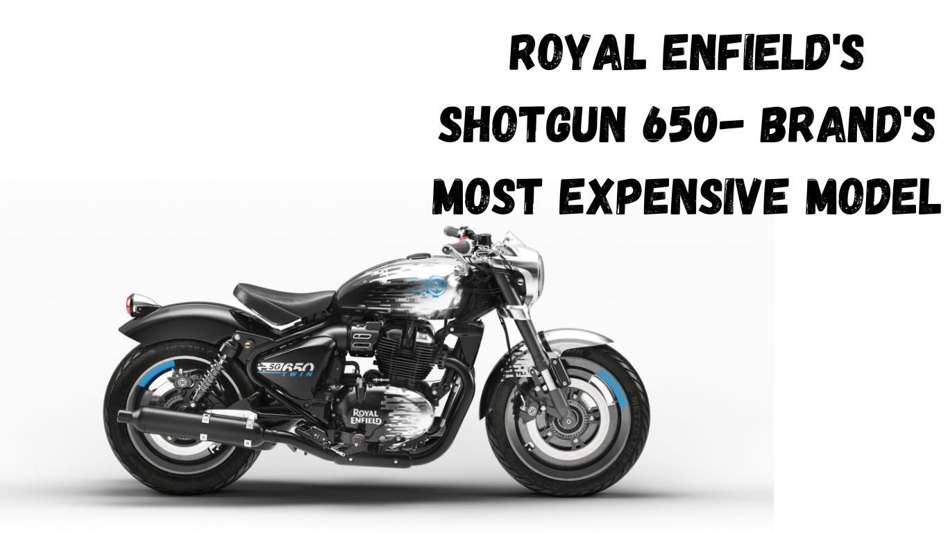 Royal Enfield की Shotgun 650 ब्रांड के सबसे महंगे मॉडल के रूप में 650cc रेंज में शामिल होगी
