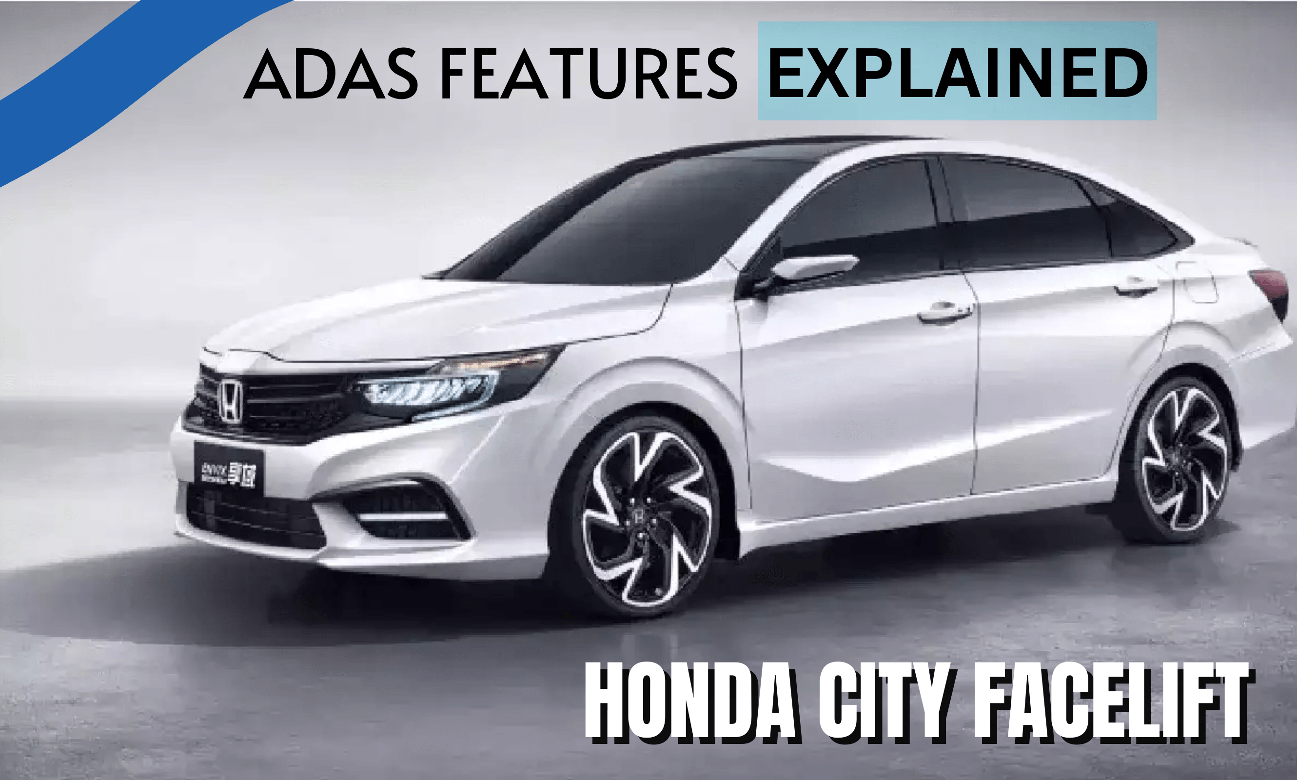 Honda City Facelift ADAS के फीचर्स की जानकारी 