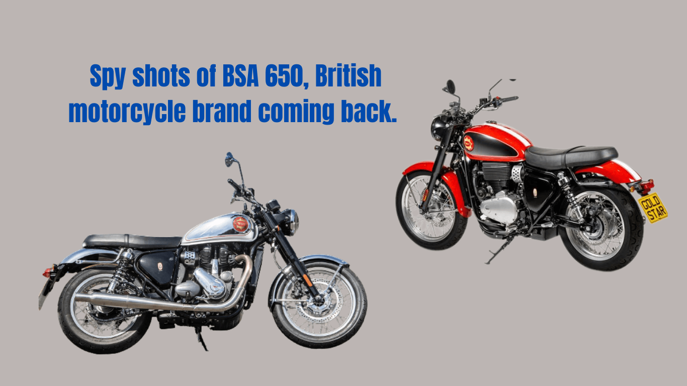 ब्रिटिश मोटरसाइकिल ब्रांड BSA 650 के स्पाई शॉट्स वापस आ रहे हैं। 