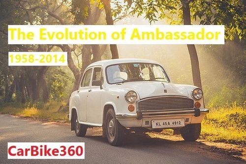 The Evolution of the Hindustan Ambassador Car: 56 Years of Iconic Design and Engineering