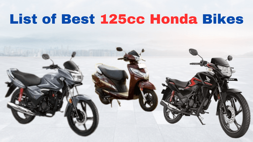 बेस्ट 125cc होंडा बाइक्स: वह सब जो आपके लिए जानना ज़रूरी है