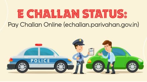 ई-चालान गाइड | स्थिति की जांच कैसे करें और जुर्माना कैसे अदा करें
