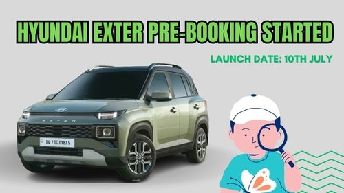 Hyundai Exter की प्री-बुकिंग शुरू और 10 जुलाई को लॉन्च होने वाली है