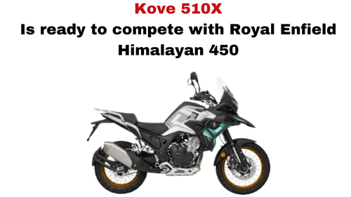 Kove 510X भारत की अगली बड़ी एडवेंचर-टूरिंग बाइक होगी