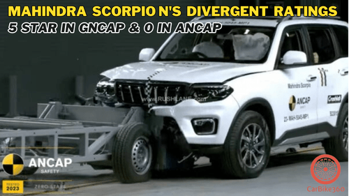 Mahindra Scorpio N ने GNCAP में 5 स्टार और ANCAP में 0 स्टार स्कोर किया | जानिए क्यों?