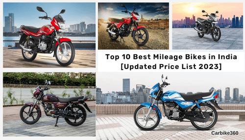 Top 10 Best Mileage Bikes in India [Updated Price List 2023]