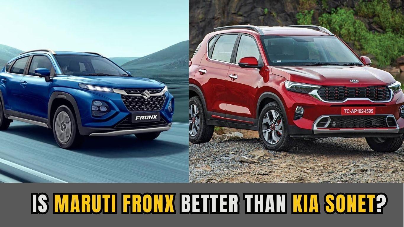 Maruti Suzuki Fronx vs Kia Sonet