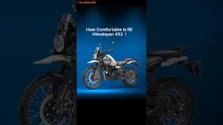 How Comfortable Will Royal Enfield Himalayan 450 Be To Ride ?