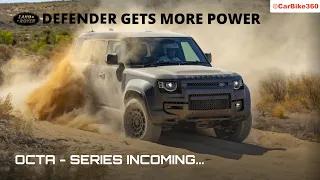 The Defender Gets More Power | Octa Series Launching Soon !