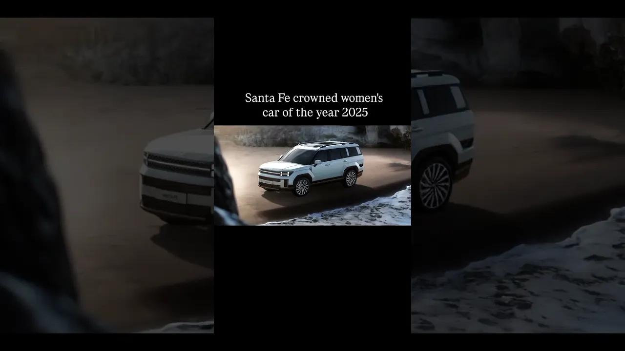 Hyundai Santa Fe Wins Women’s Car of the Year 2025!