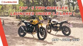 Top 5 Upcoming Bikes Under ₹3 Lakh in May-June 2025 – Big launches You Can’t Miss !
