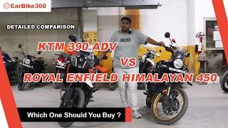 KTM 390 ADV vs RE Himalayan 450 – Which Adventure Bike Should You Buy ?